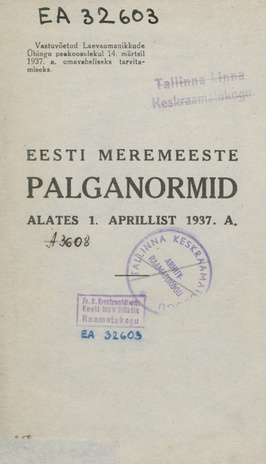 Eesti meremeeste palganormid : alates 1. aprillist 1937. a. 