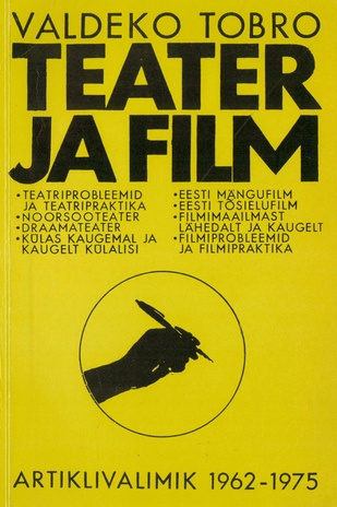 Teater ja film : artiklivalimik 1962-1975 