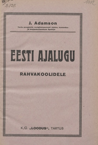 Eesti ajalugu : rahvakoolidele