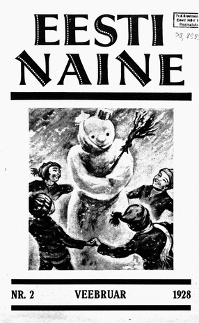 Eesti Naine : naiste ja kodude ajakiri ; 2 (45) 1928-02