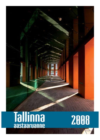 Tallinna aastaaruanne ; 2008
