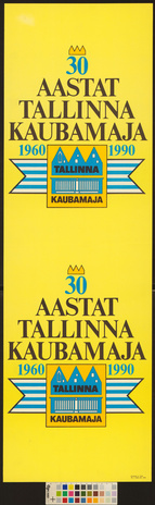 30 aastat Tallinna Kaubamaja 