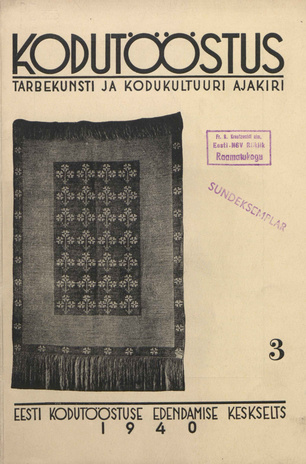 Kodutööstus : tarbekunsti ja kodukultuuri ajakiri ; 3 1940-11-23
