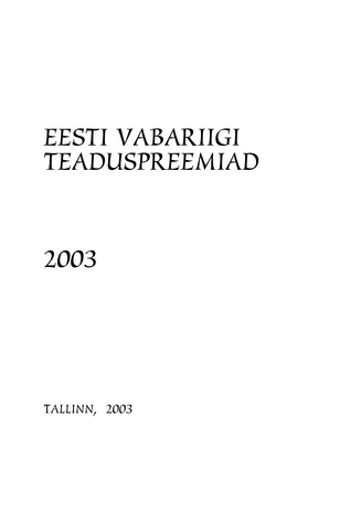 Eesti Vabariigi teaduspreemiad ; 2003