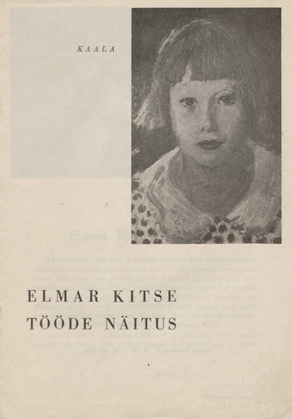 Elmar Kitse tööde näitus Tartus 16. III- 31. III 1946 : kataloog 