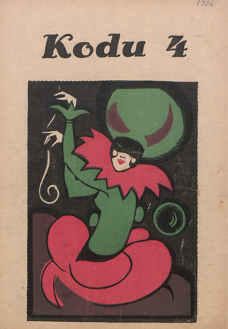 Kodu : perekondlik kirjanduse, teaduse ja kunsti ajakiri ; 4 1936-02-19