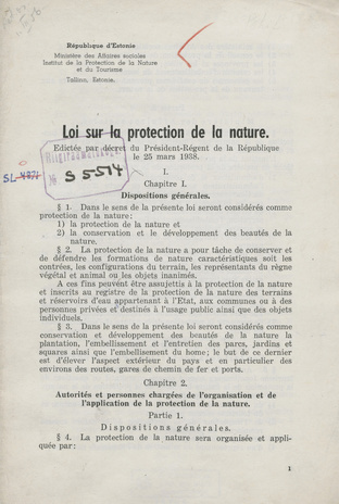 Loi sur la protection de la nature : edictée par décret du le Président-Régent de la République le 25 mars 1938 