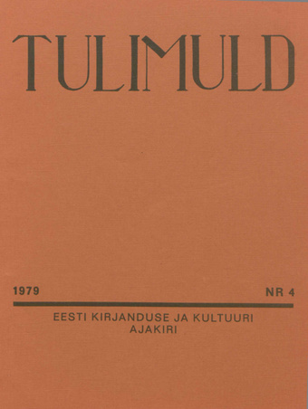 Tulimuld : Eesti kirjanduse ja kultuuri ajakiri ; 4 1979-11