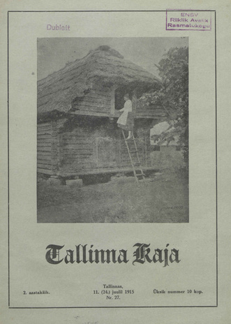 Tallinna Kaja : piltidega nädalakiri ; 27 1915-07-11