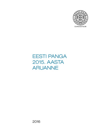 Eesti Panga 2015 aasta aruanne