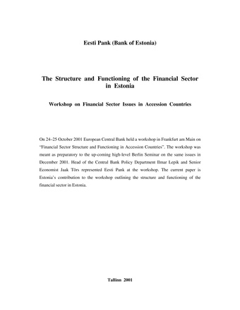 The structure and functioning of the financial sector in Estonia: workshop on financial sector issues in accession countries
