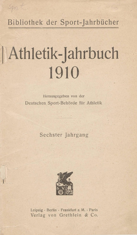 Athletik-Jahrbuch 1910, 6. Jg.