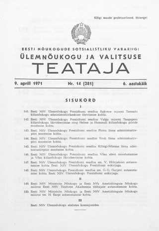 Eesti Nõukogude Sotsialistliku Vabariigi Ülemnõukogu ja Valitsuse Teataja ; 14 (281) 1971-04-09