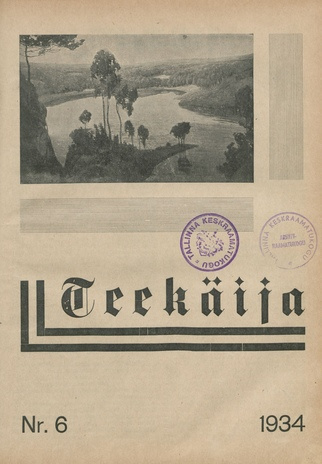 Teekäija : Eesti Baptisti Koguduse Ühenduse häälekandja ; 6 1934-06