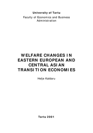 Welfare changes in Eastern European and Central Asian transition economies ; 7 (Working paper series [Tartu Ülikool, majandusteaduskond])