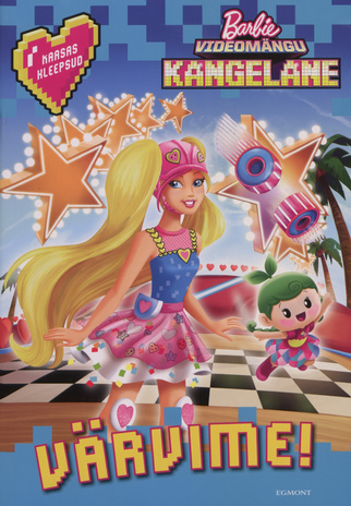Barbie : videomängu kangelane : värvime! : kaasas kleepsud 
