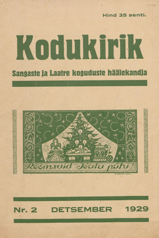 Kodukirik : Sangaste ja Laatre koguduste häälekandja ; 2 1929-12