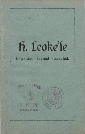 H. Leoke'se kirjastusel ilmunud raamatud