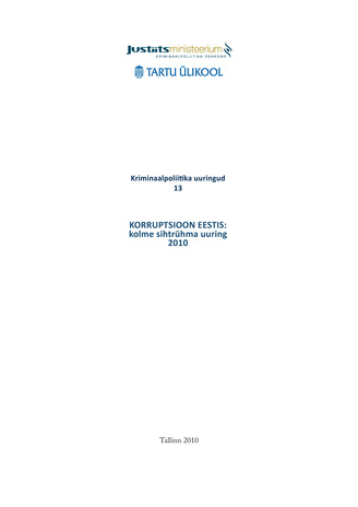 Korruptsioon Eestis : kolme sihtrühma uuring 2010