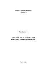 Eesti tööturg ja tööpoliitika Euroopa Liitu integreerumisel