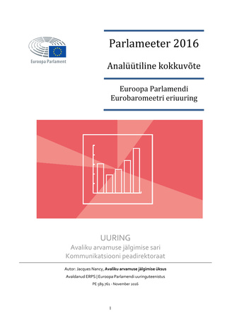 Parlameeter 2016 : analüütiline kokkuvõte : Euroopa Parlamendi Eurobaromeetri eriuuring 