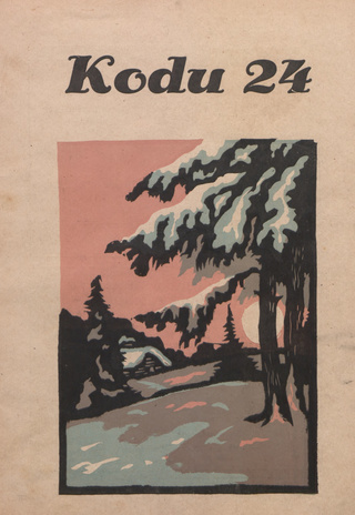 Kodu : perekondlik kirjanduse, teaduse ja kunsti ajakiri ; 24 1931-12