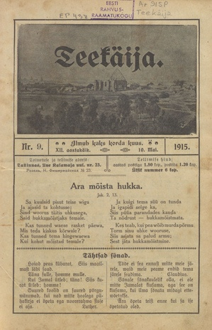 Teekäija : Eesti Baptisti Koguduse Ühenduse häälekandja ; 9 1915-04-25