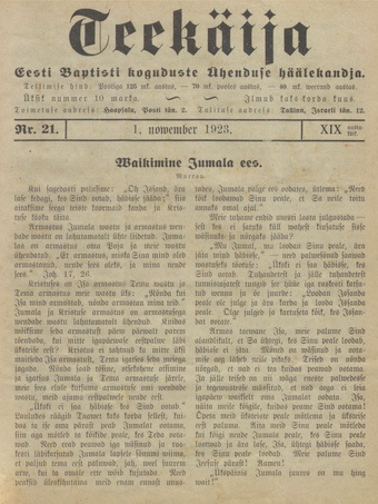 Teekäija : Eesti Baptisti Koguduse Ühenduse häälekandja ; 21 1923-11-01