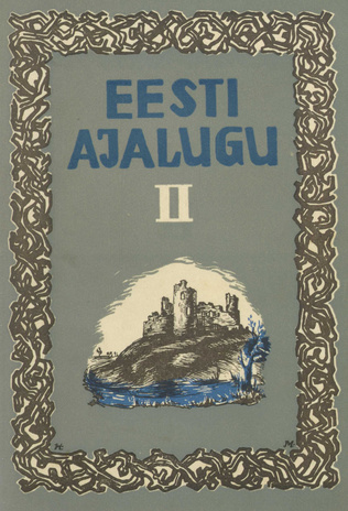Eesti ajalugu. II, Eesti keskaeg 
