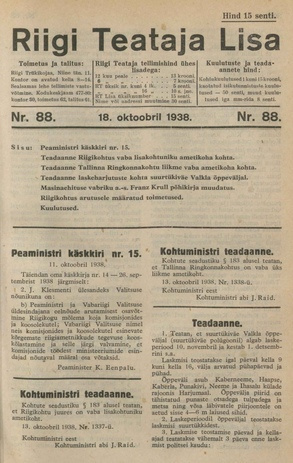 Riigi Teataja Lisa : seaduste alustel avaldatud teadaanded ; 88 1938-10-18