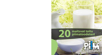 20 maitsvat toitu piimatoodetest 