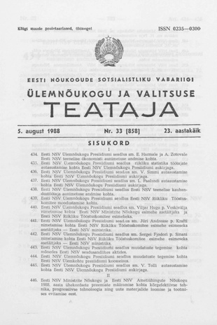 Eesti Nõukogude Sotsialistliku Vabariigi Ülemnõukogu ja Valitsuse Teataja ; 33 (858) 1988-08-05