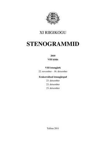 11. Riigikogu stenogrammid 2010 ; 8 kd. (Riigikogu stenogrammid ; 2010)