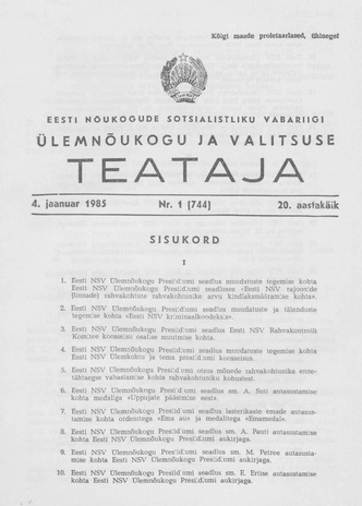 Eesti Nõukogude Sotsialistliku Vabariigi Ülemnõukogu ja Valitsuse Teataja ; 1 (744) 1985-01-04