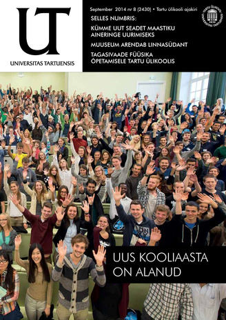 Universitas Tartuensis : UT : Tartu Ülikooli ajakiri ; 8 2014-09