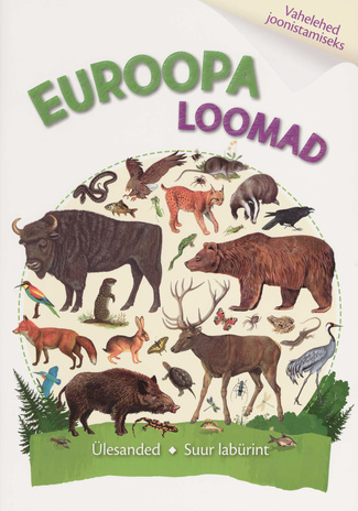 Euroopa loomad. Raamat kiledega 