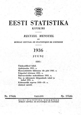 Eesti Statistika : kuukiri ; 175 (6) 1936-06