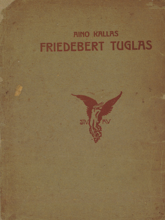 Friedebert Tuglas : Soome keeli ilmuvast esseede kogust: Nuori-Viro, muotokuvia ja suuntaviivoja 