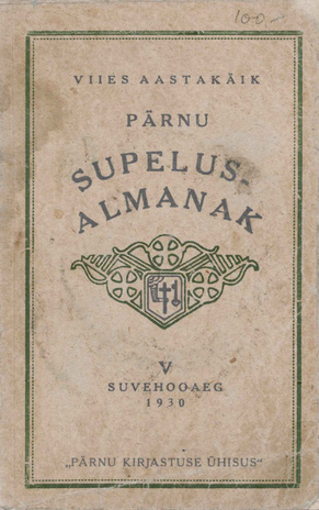Pärnu supelus-almanak : suvehooaeg ; 1930