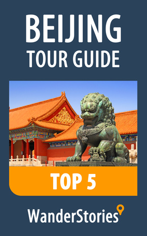 Beijing tour guide. Top 5