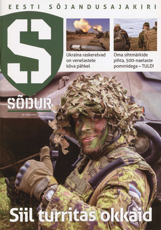 Sõdur : Eesti sõjandusajakiri ; 3(84) 2015-07-13