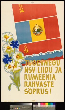 Tugevnegu NSV Liidu ja Rumeenia rahvaste sõprus!