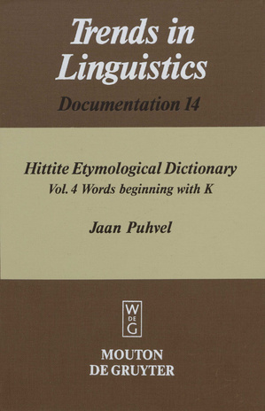 Hittite etymological dictionary. Vol. 4, Words beginning with K 