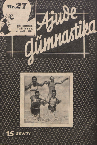 Ajude Gümnastika : ristsõnamõistatuste ajakiri ; 27 1940-07-04