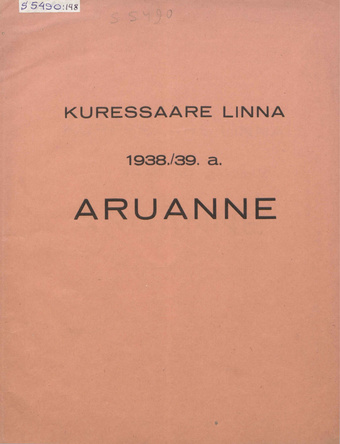 Kuressaare linna 1938/39 a. aruanne