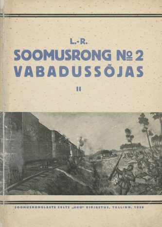L-R Soomusrong nr. 2 Vabadussõjas. II 