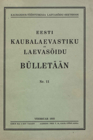 Eesti Kaubalaevastiku ja Laevasõidu Bülletään ; 11 1935-02-09