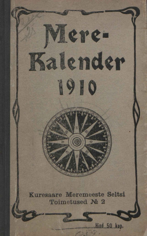 Mere-kalender 1910 : almanak ja käsiraamat 