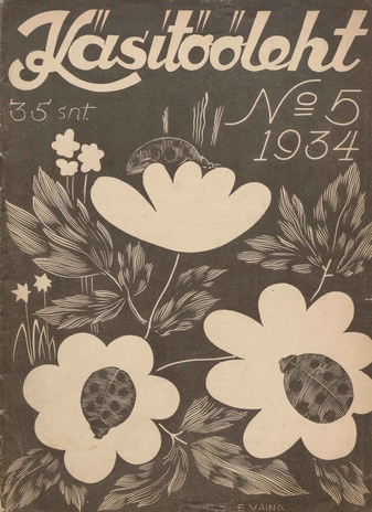 Käsitööleht : naiste käsitöö ja kodukaunistamise ajakiri ; 5 1934-05