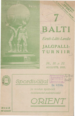 7. Balti (Eesti-Läti-Leedu) jalgpalliturniir : 20., 21. ja 22. augustil 1935